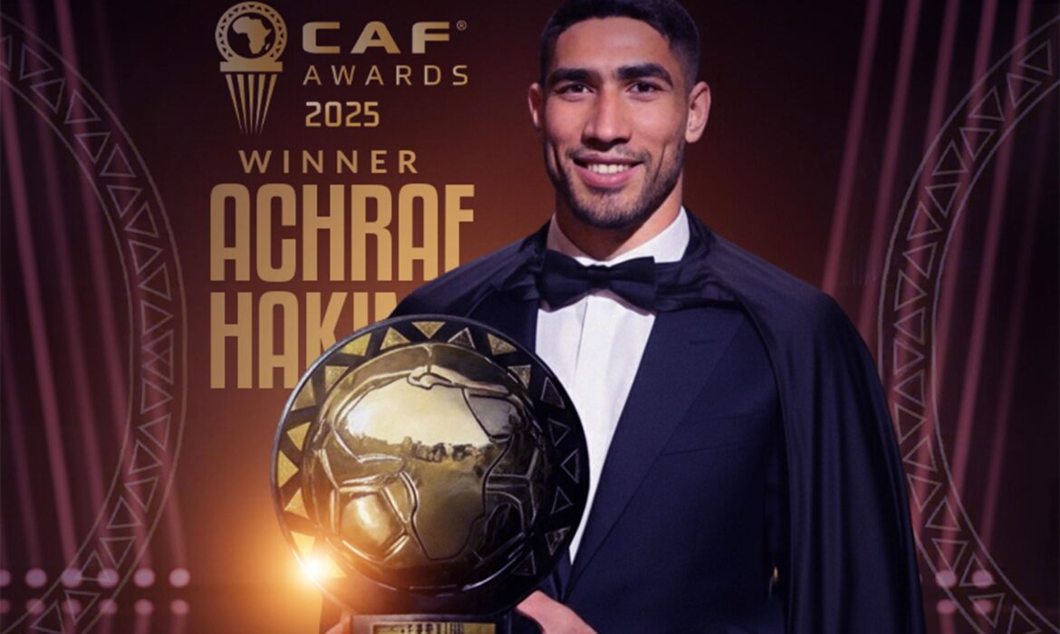 Achraf Hakimi Wins the 2025 African Player of the Year Award